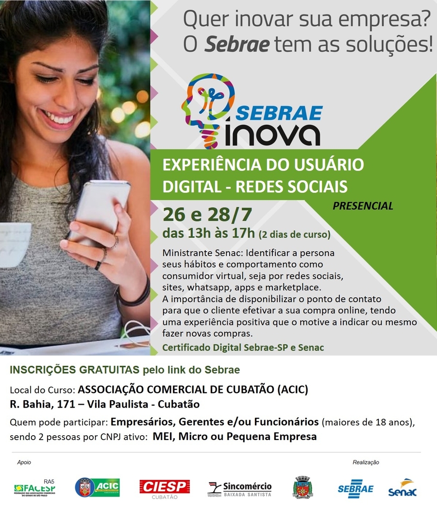 Curso Gratuito Sebrae Inova com Senac na ACIC - Experiência do Usuário Digital - Redes Sociais