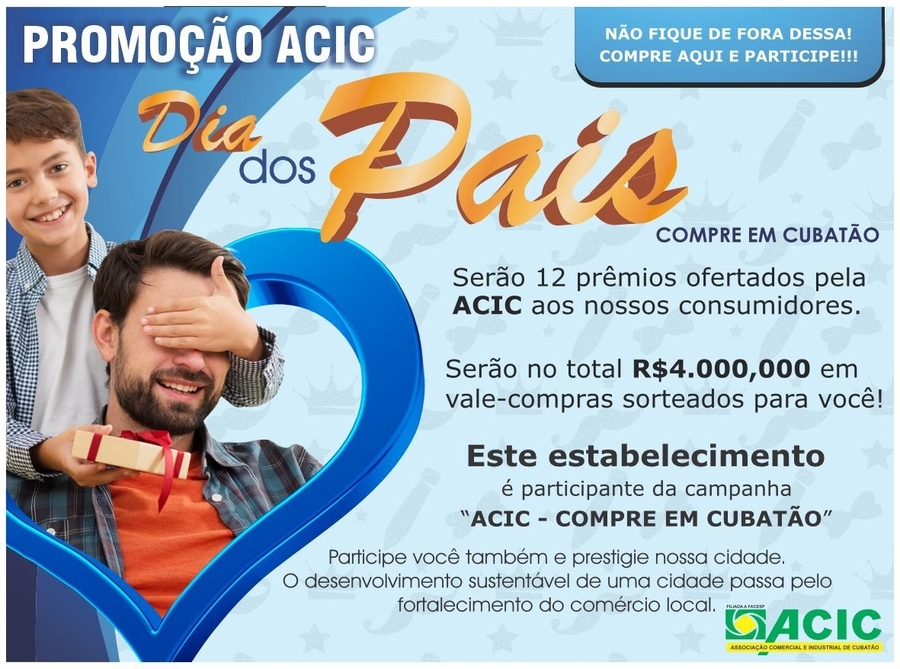 Promoção ACIC Cubatão - Dia dos Pais 2025