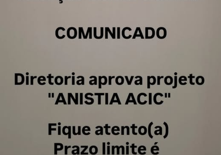 Comunicado: Anistia ACIC