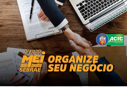 Curso: Organize seu negócio - Super MEI Sebrae